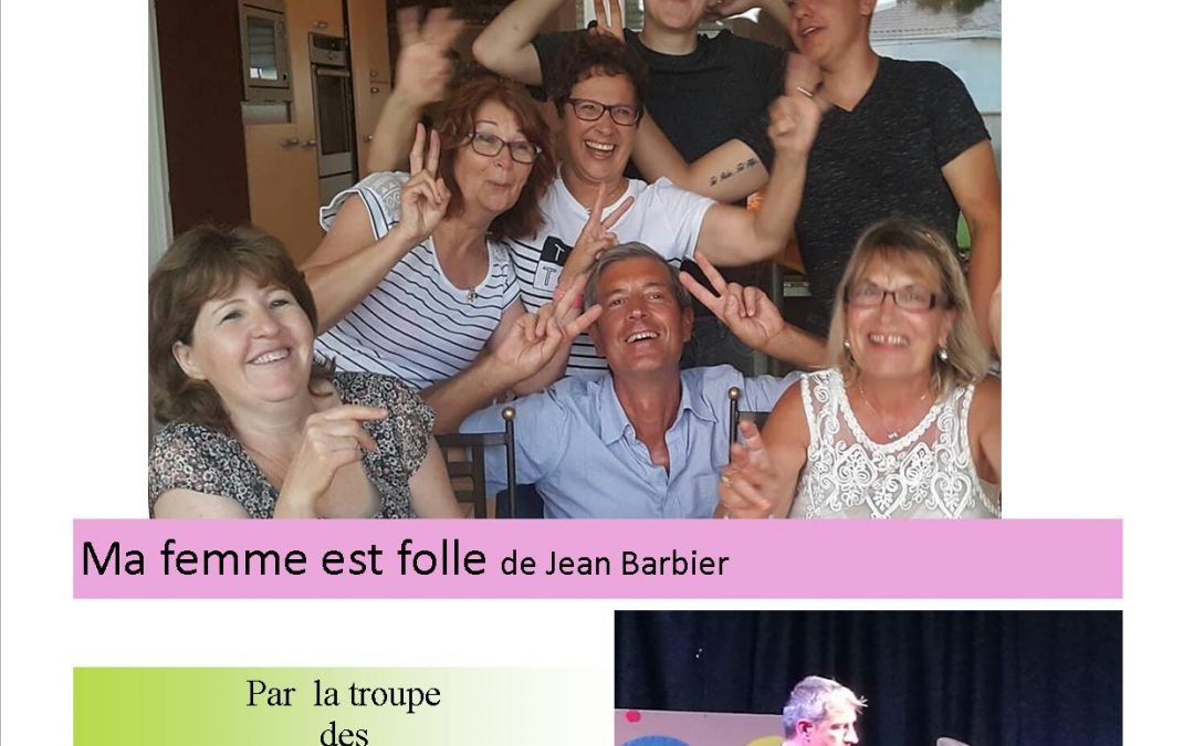 « MA FEMME EST FOLLE »