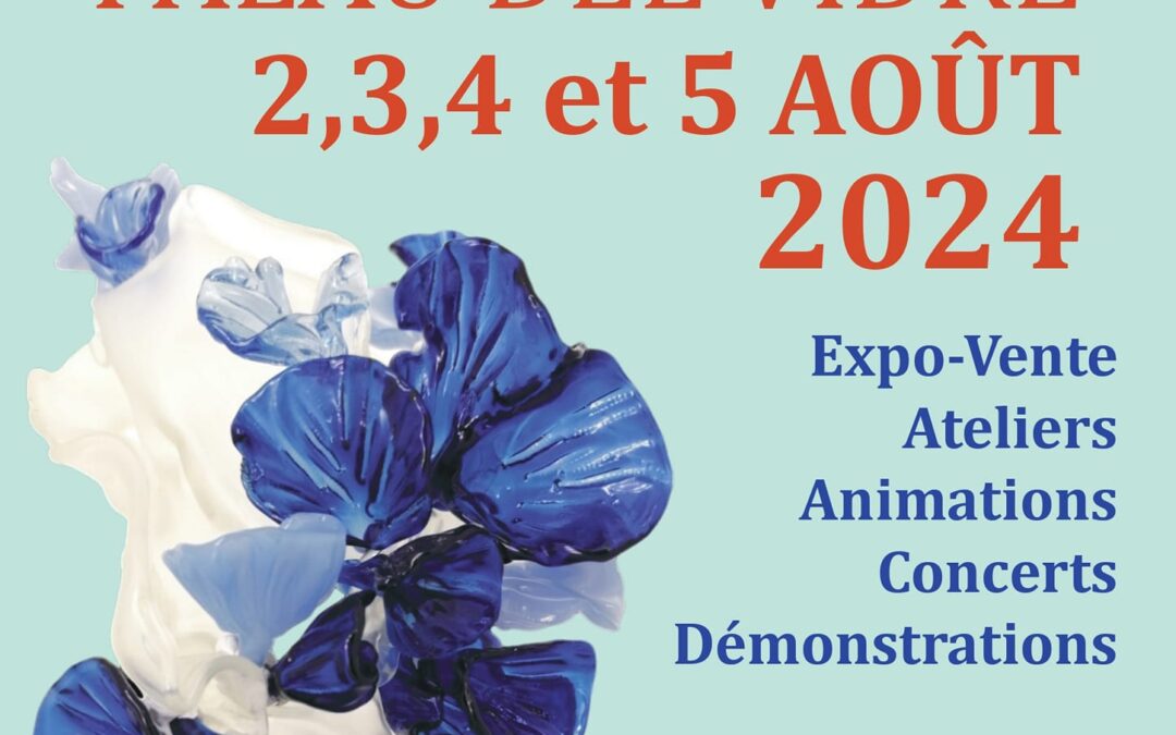 30 ème FESTIVAL DU VERRE