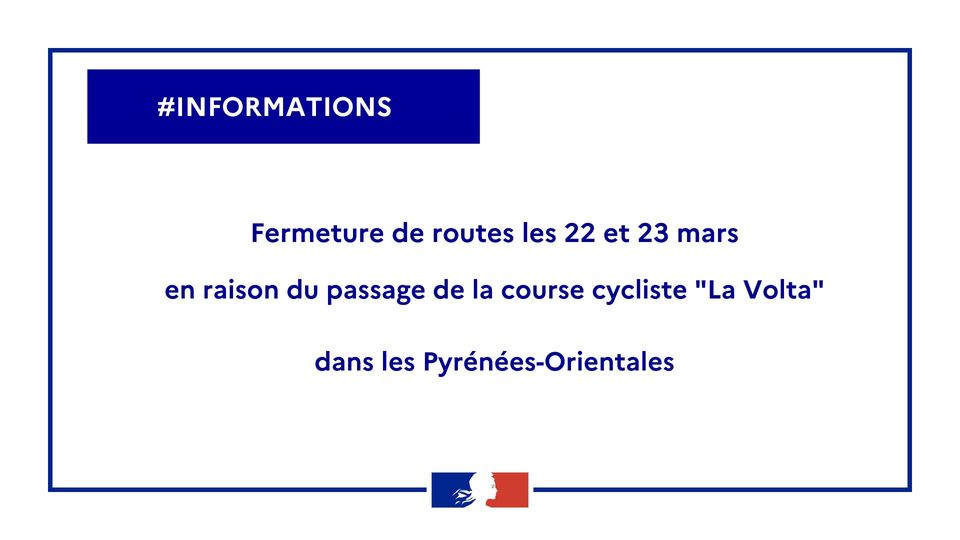 FERMETURE AXES ROUTIERS A PROXIMITE LE MARDI 22 MARS 2022